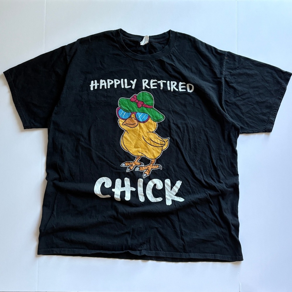 Happily Retired Chick Cute Funny Tee Shirt